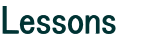 Lessons   